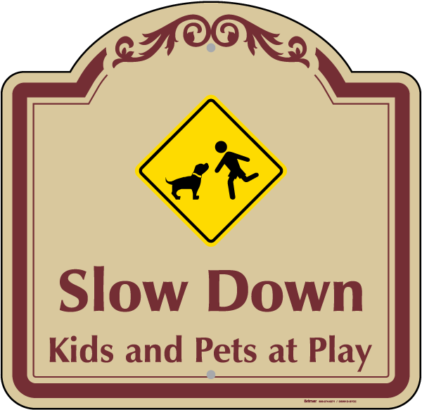 Kids And Pets At Play Sign