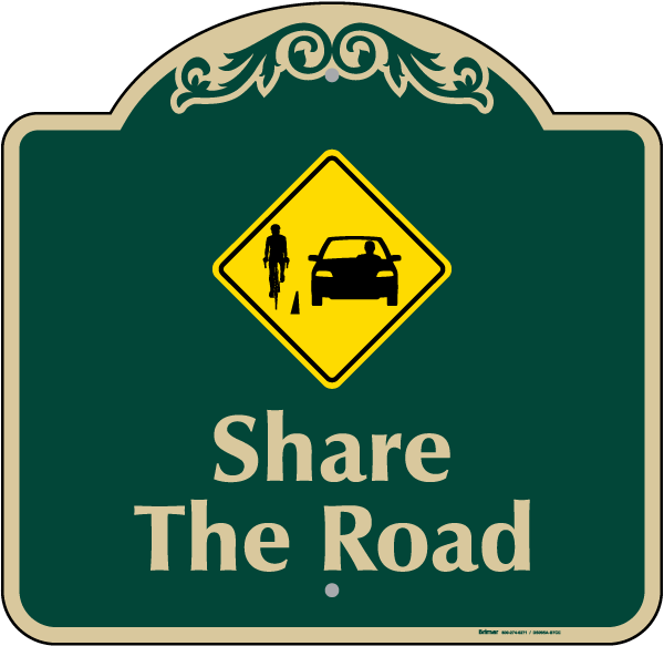 Share The Road Decorative Sign