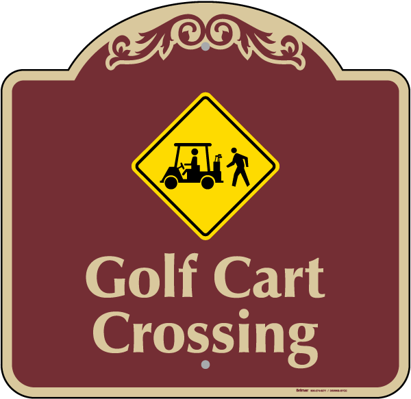 Golf Cart Crossing Sign