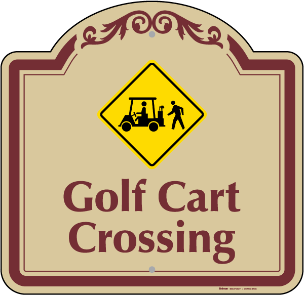 Golf Cart Crossing Sign