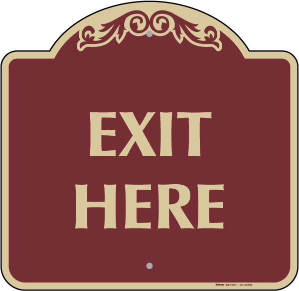Exit Here Sign