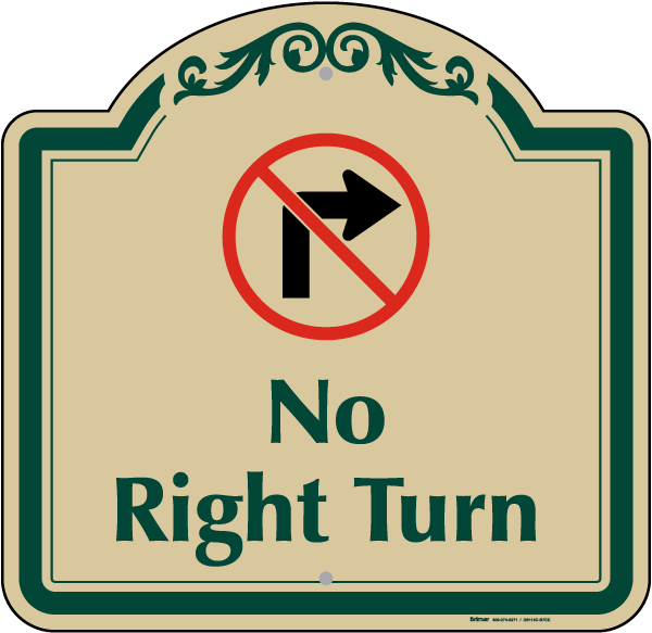 No Right Turn Sign