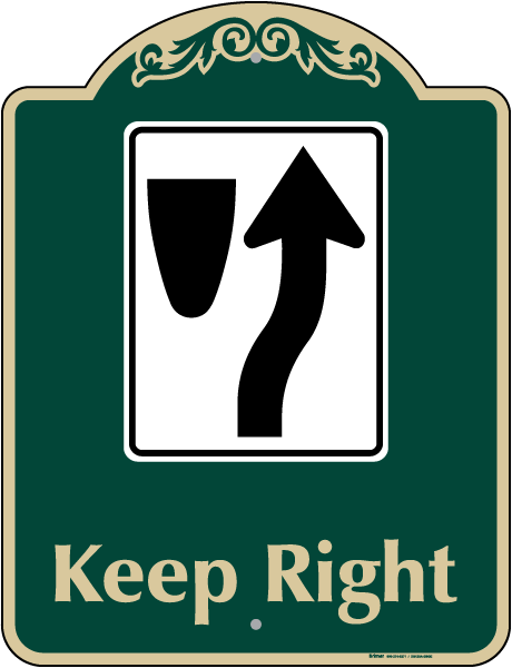 Keep Right Sign