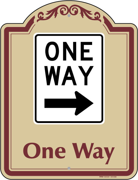 One Way Sign (Right Arrow)