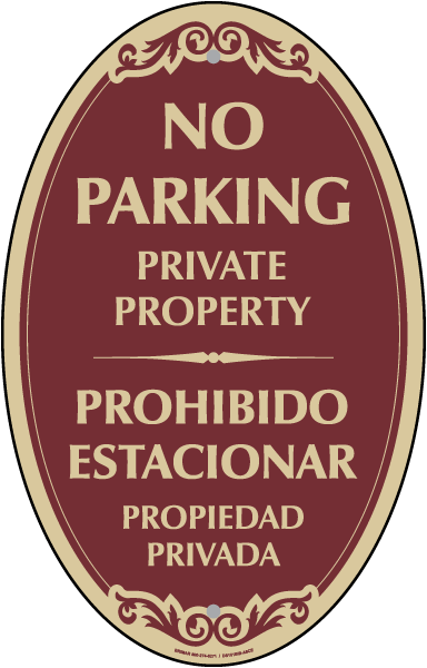 Bilingual No Parking Private Property Sign