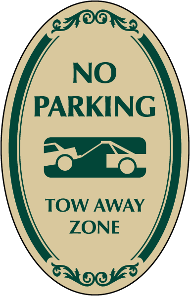 No Parking Tow Away Zone Sign