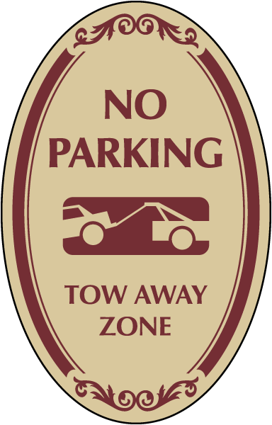 No Parking Tow Away Zone Sign