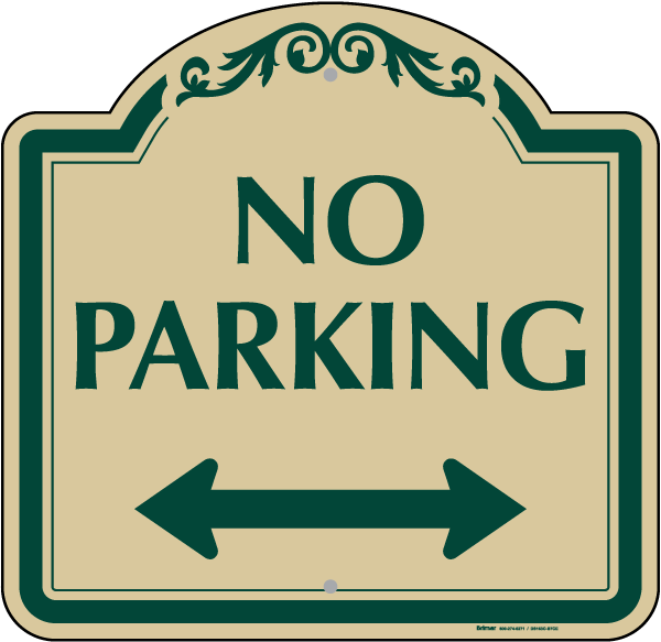 No Parking (Double Arrow) Sign