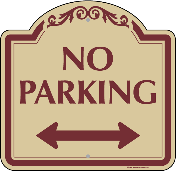 No Parking (Double Arrow) Sign