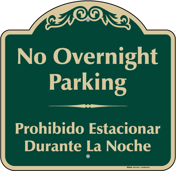 Bilingual No Overnight Parking Sign