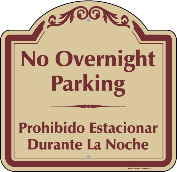 Bilingual No Overnight Parking Sign