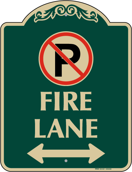 Fire Lane (Double Arrow) Sign
