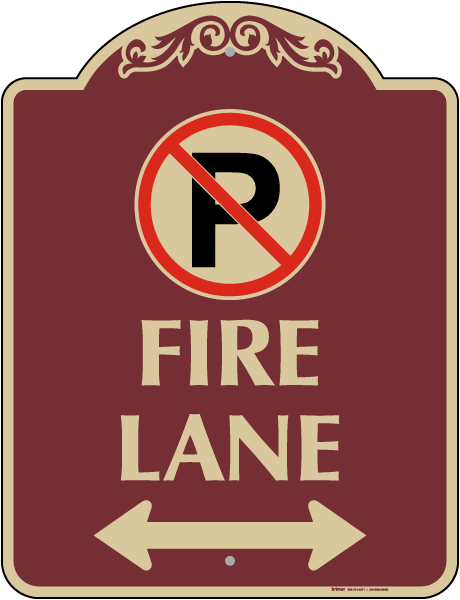 Fire Lane (Double Arrow) Sign