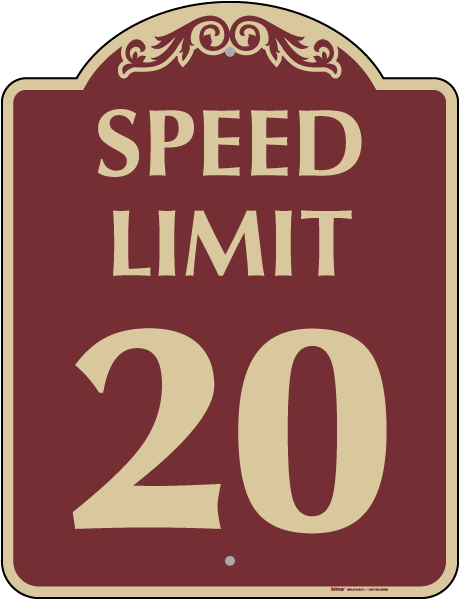 Speed Limit 20 Sign