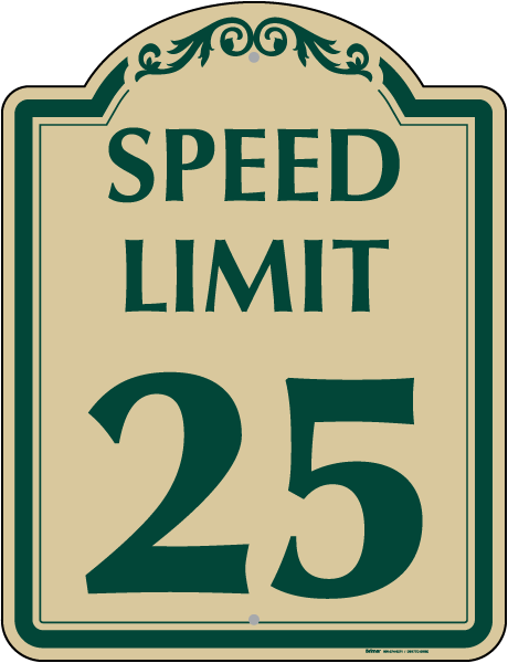 Speed Limit 25 Sign
