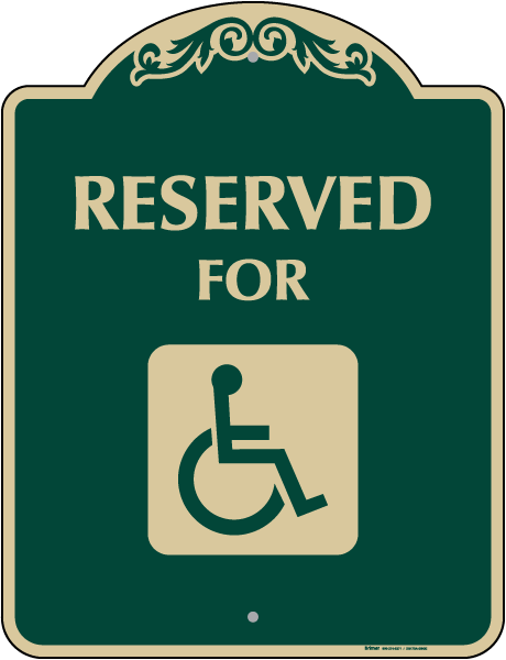 Accessible Reserved Parking Sign