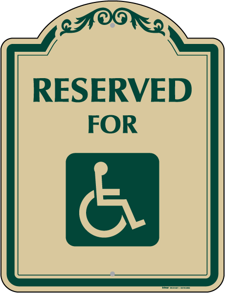 Accessible Reserved Parking Sign