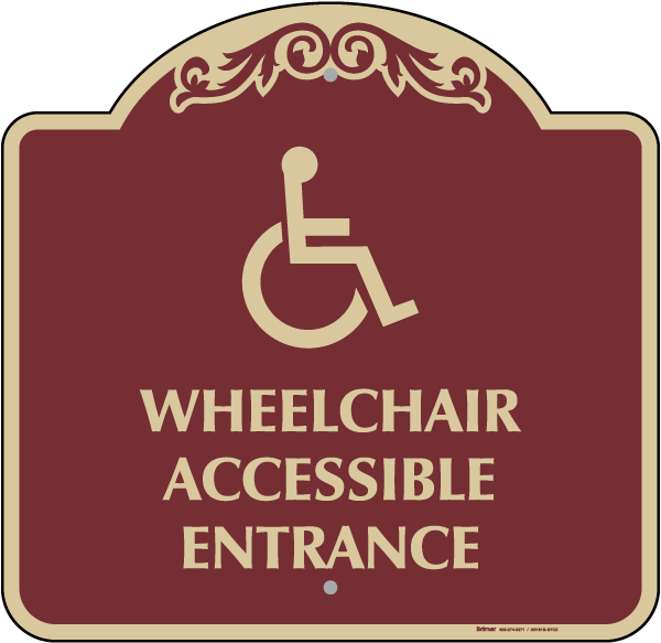 Wheelchair Accessible Entrance Sign