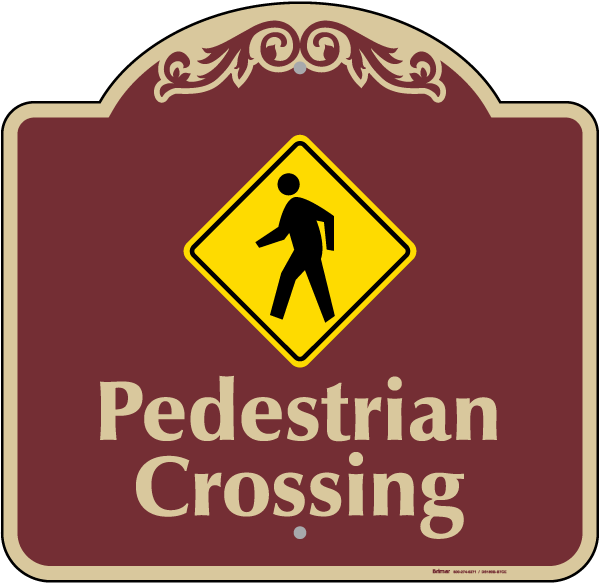 Pedestrian Crossing Sign