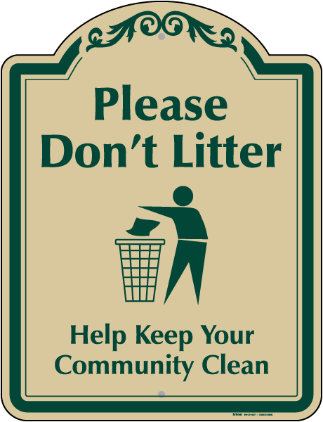 Please Don't Litter Sign