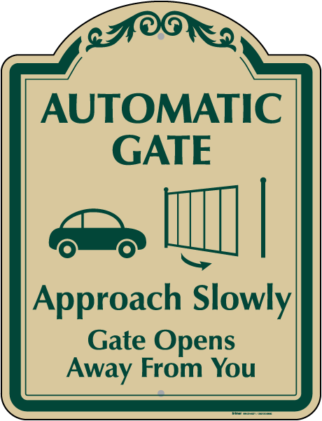 Automatic Gate Sign