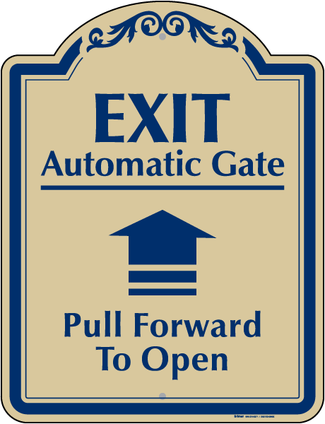 Exit Automatic Gate Sign