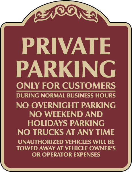 Private Parking Only For Customers Sign