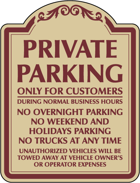 Private Parking Only For Customers Sign