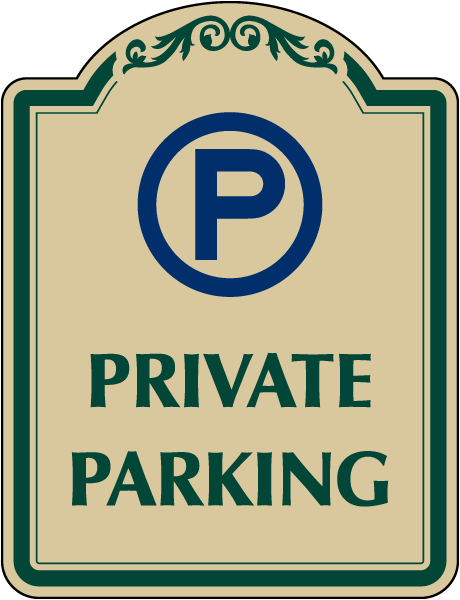 Private Parking Sign