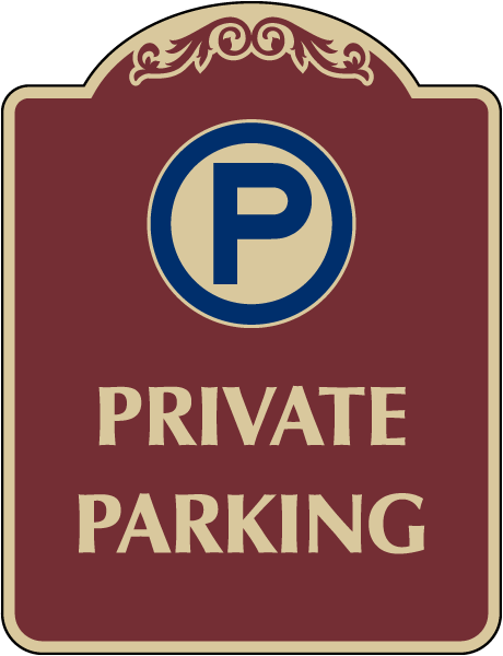 Private Parking Sign