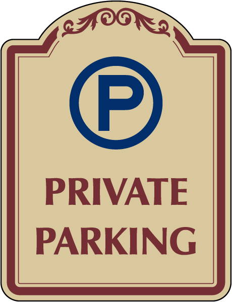 Private Parking Sign