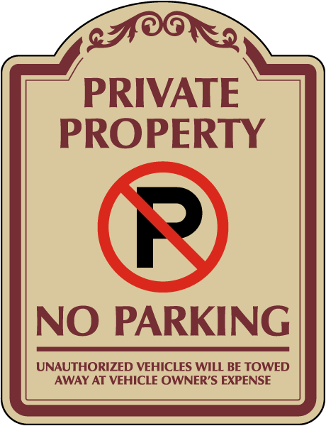 Private Property No Parking Sign