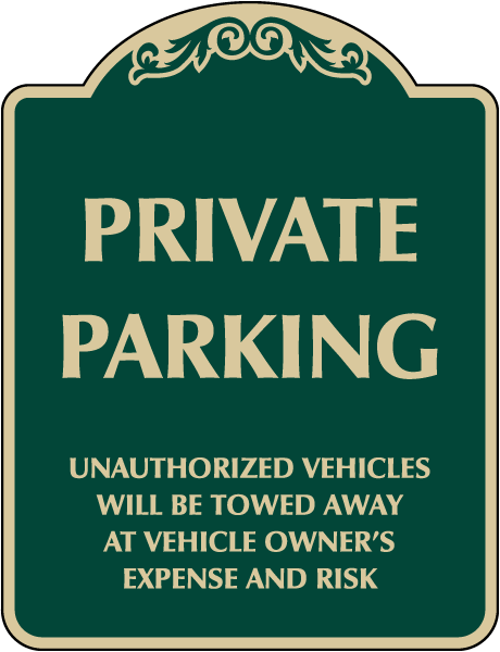 Private Parking Sign