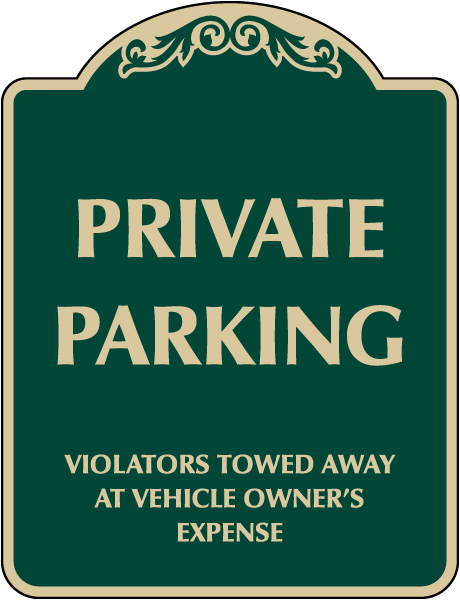 Private Parking Sign