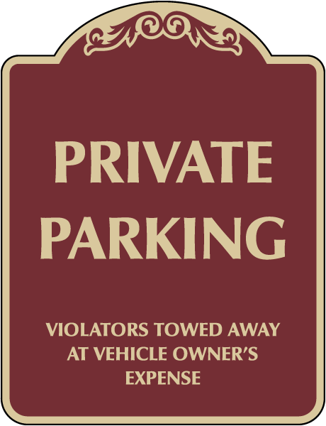Private Parking Sign