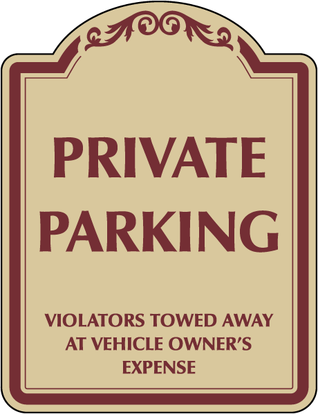 Private Parking Sign