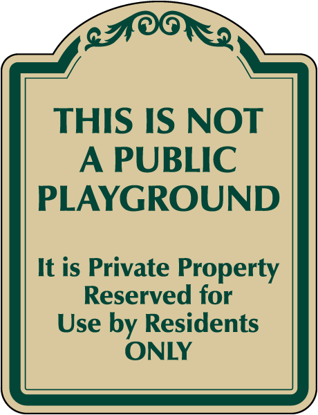 Private Property Reserved For Residents Only Sign