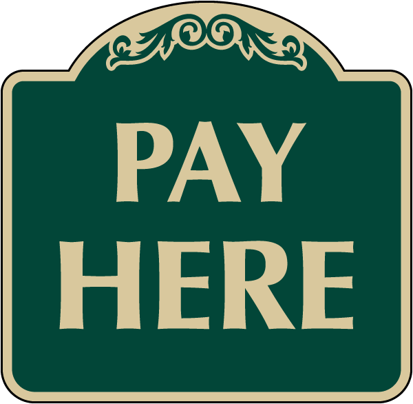 Pay Here Decorative Sign
