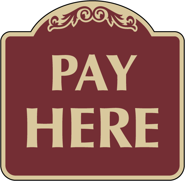 Pay Here Decorative Sign