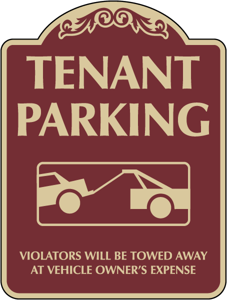 Tenant Parking Only Tow Away Sign