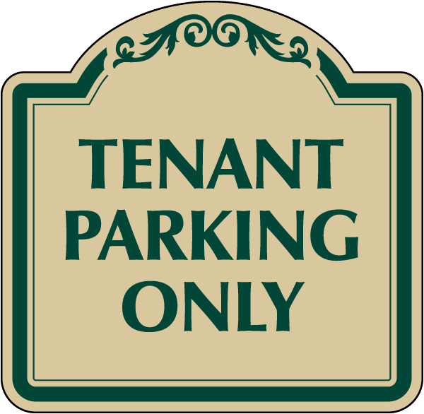 Tenant Parking Only