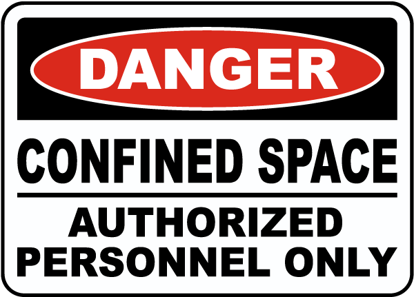 Danger Authorized Personnel Only Sign