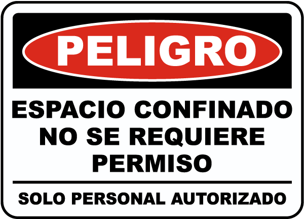 Spanish Danger Non-Permit Confined Space Label