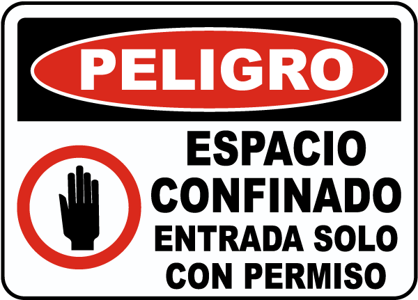 Spanish Confined Space Enter By Permit Only Label