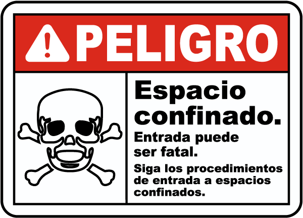 Spanish Danger Confined Space Entry Can Be Fatal Sign