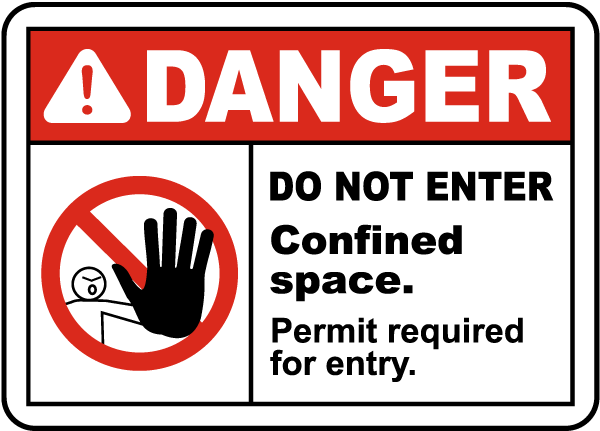 Do Not Enter Permit Required Sign