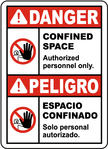 Bilingual Confined Space Authorized Personnel Only Label
