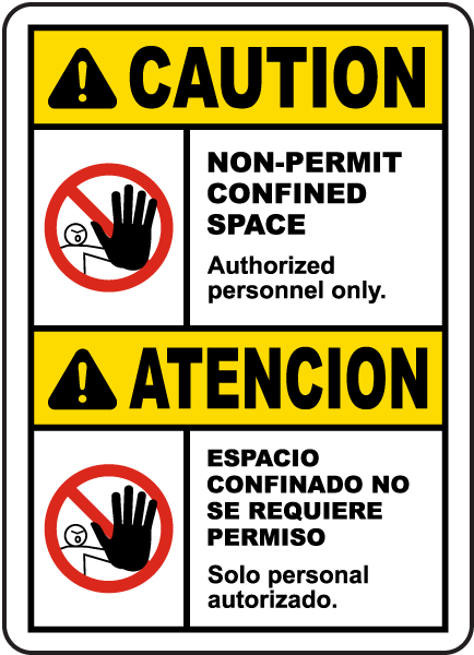 Bilingual Caution Non-Permit Confined Space Sign
