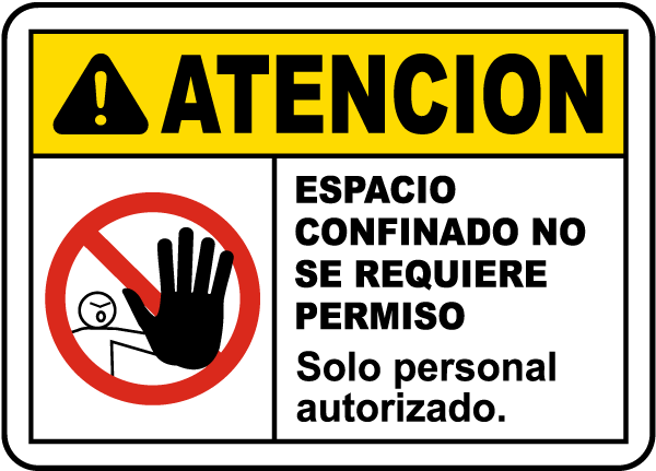 Spanish Caution Non-Permit Confined Space Label