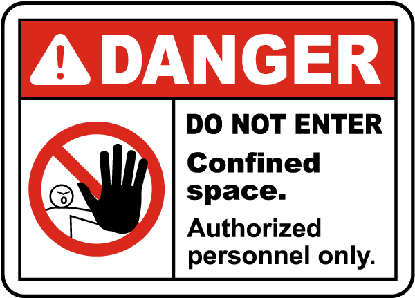 Danger Do Not Enter Authorized Personnel Only Label